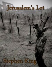 Jerusalem's Lot 耶路撒冷镇