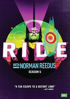 与弩男同骑 第五季 Ride with Norman Reedus Season 5